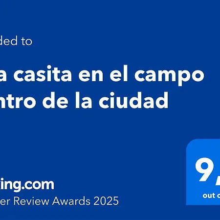Dom wakacyjny Casita En El Campo Dentro De La Ciudad *